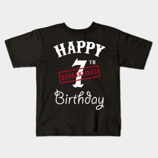 Happy 7th Quarantined Birthday Kids T-Shirt